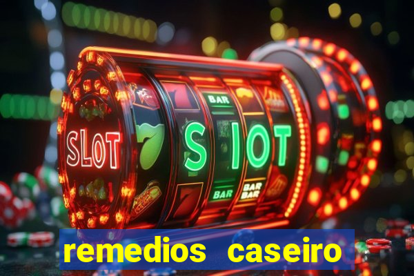 remedios caseiro para diabetes